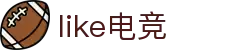 like电竞·(anbo)官方网站